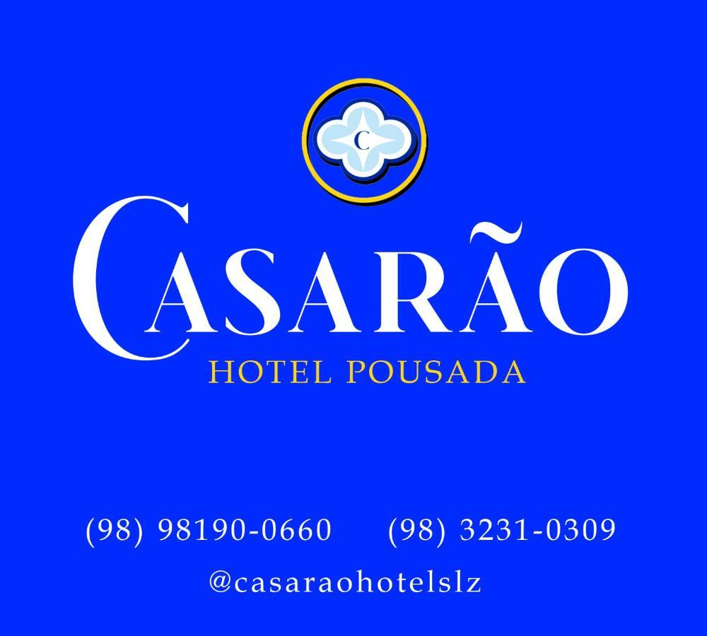 Casarao - Hotel Pousada São Luís Екстериор снимка